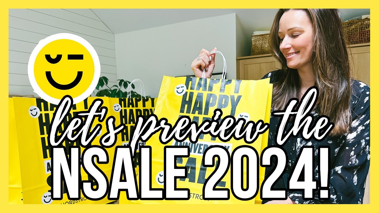 Let's Preview the NORDSTROM ANNIVERSARY SALE 2024! #NSALE 2024