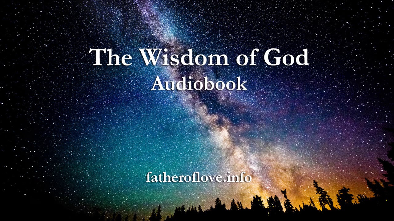 The Wisdom of God | Audiobook