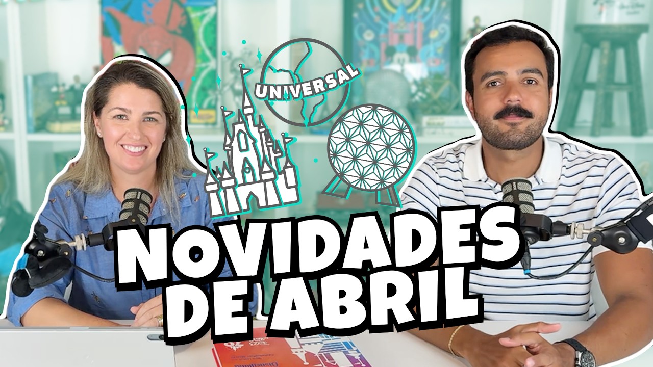 NOVIDADES DE ORLANDO - ABRIL 2026