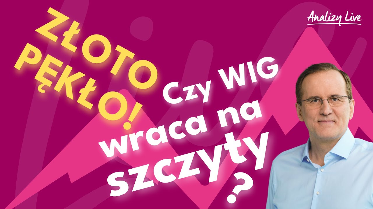 🔥ZŁOTO PĘKŁO!🔥 CZY WIG WRACA NA SZCZYTY?! 🔥 22.10.2025