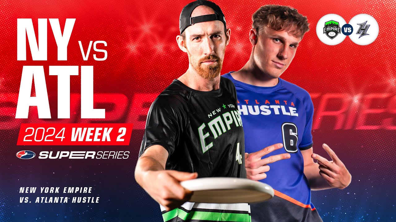 UFA Super Series | New York Empire at Atlanta Hustle | Pro Ultimate Frisbee