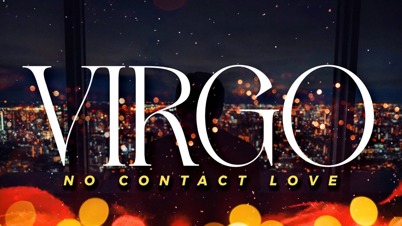 VIRGO No Contact - Lost Without You, But Their Next Offer Broke My Mind | Jan28-Feb3