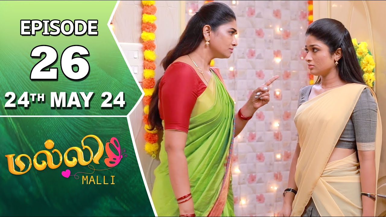Malli Serial | Episode 26 | 24th May 2024 | Nikitha | Vijay | Saregama TV Shows Tamil