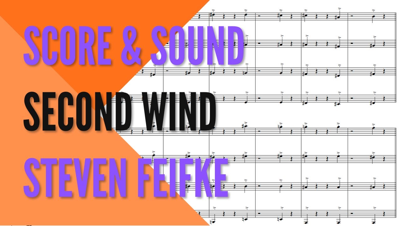 Second Wind // Comp. and Arr. by Steven Feifke