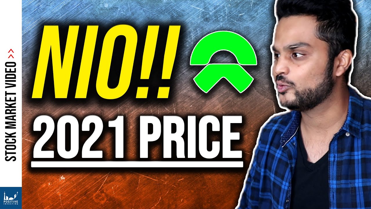 Nio Stock Price Prediction 2021 is HUGE!