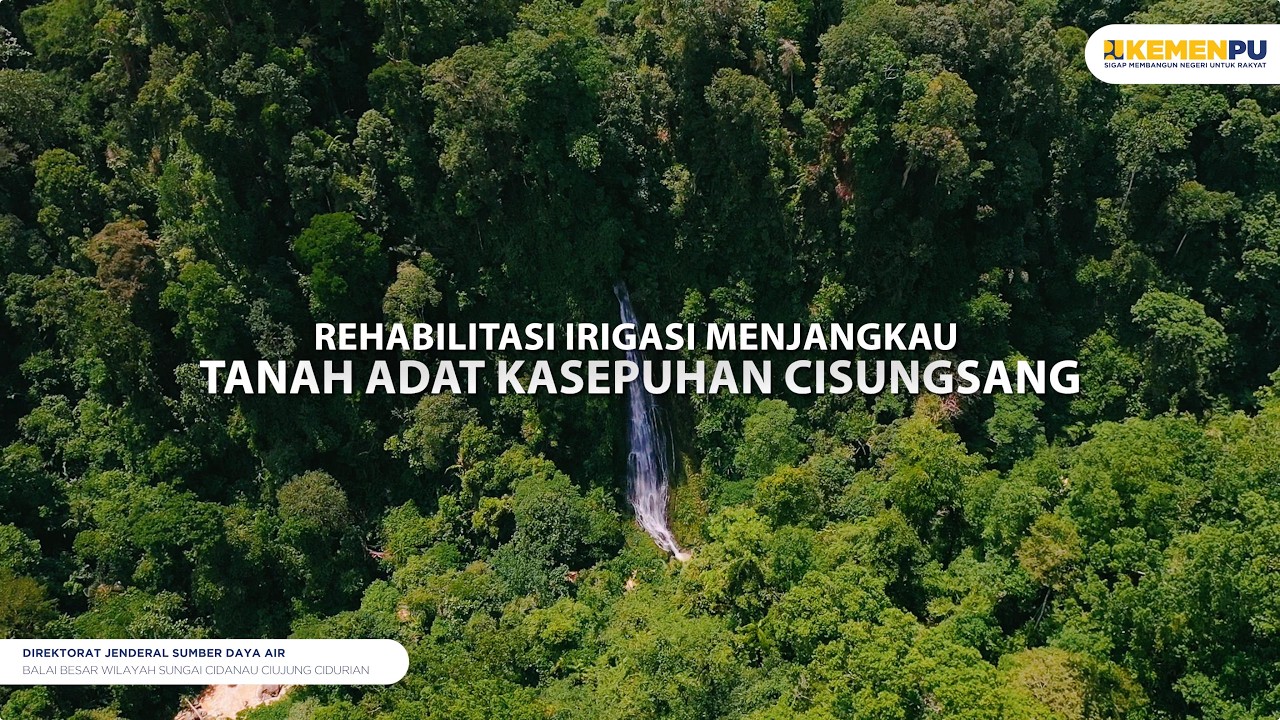 Rehabilitasi Irigasi Menjangkau Tanah Adat Kasepuhan Cisungsang