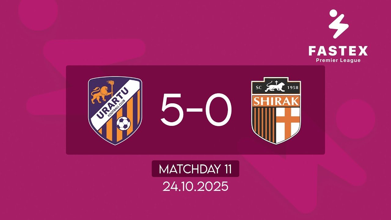Fastex Premier League. Matchday 11. FC Urartu  - SC Shirak  (24.10.2025)