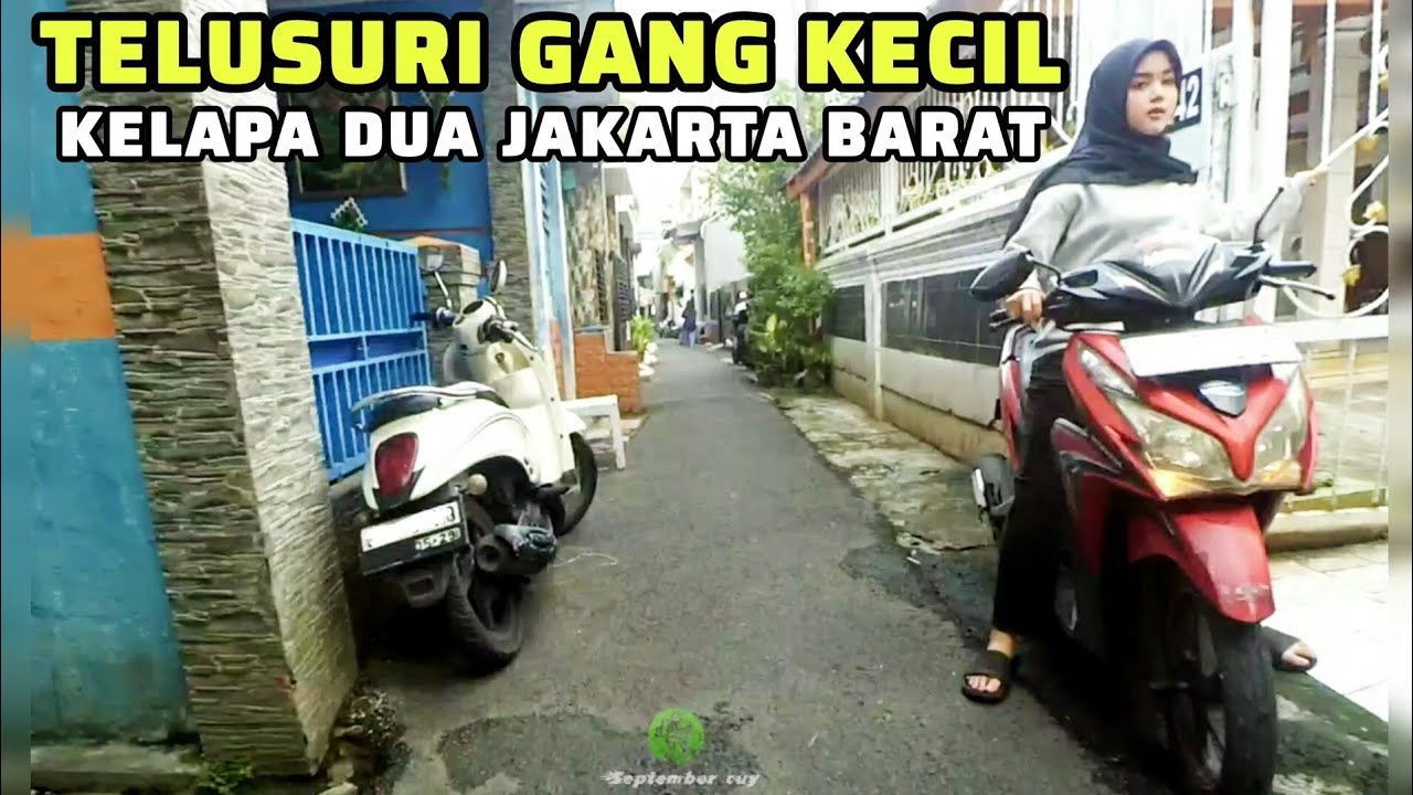 SUASANA GANG KECIL DI KELAPA DUA KEBON JERUK JAKARTA BARAT