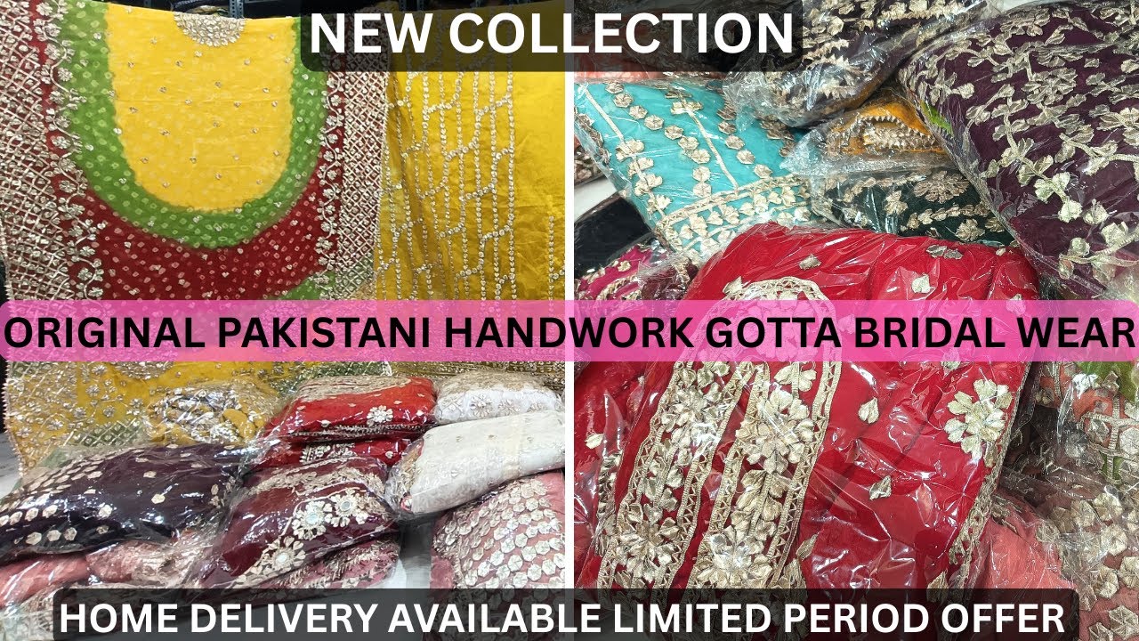 NEW COLLECTION 😍 | Original Pakistani Handwork Gotta Bridal Wear #new #hyderabad #fashion