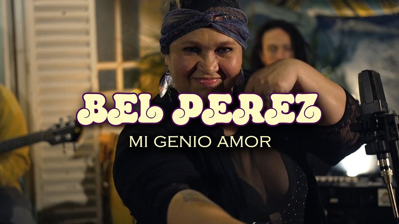 Bel Perez - Mi Genio Amor