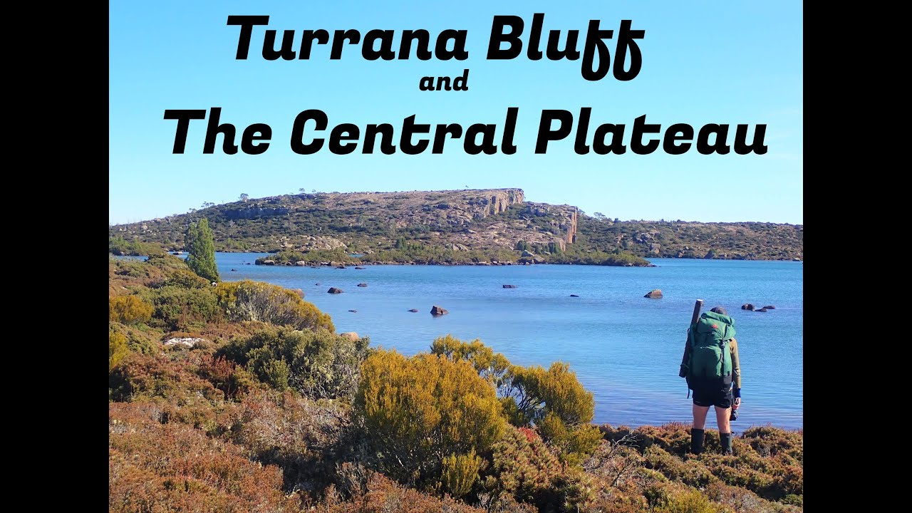 Turrana Bluff and the Central Plateau