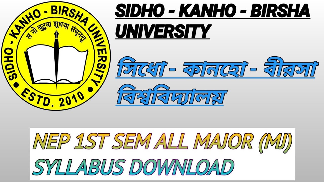 SKBU NEP 1st Semester All Major (MJ) Syllabus Download | Sidho Kanho Birsha University Syllabus 2025