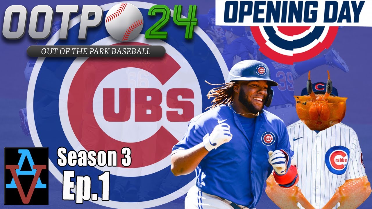 OOTP24: THE VLAD & CRABBE ERA BEGINS! - Chicago Cubs: Out of the Park Baseball 24