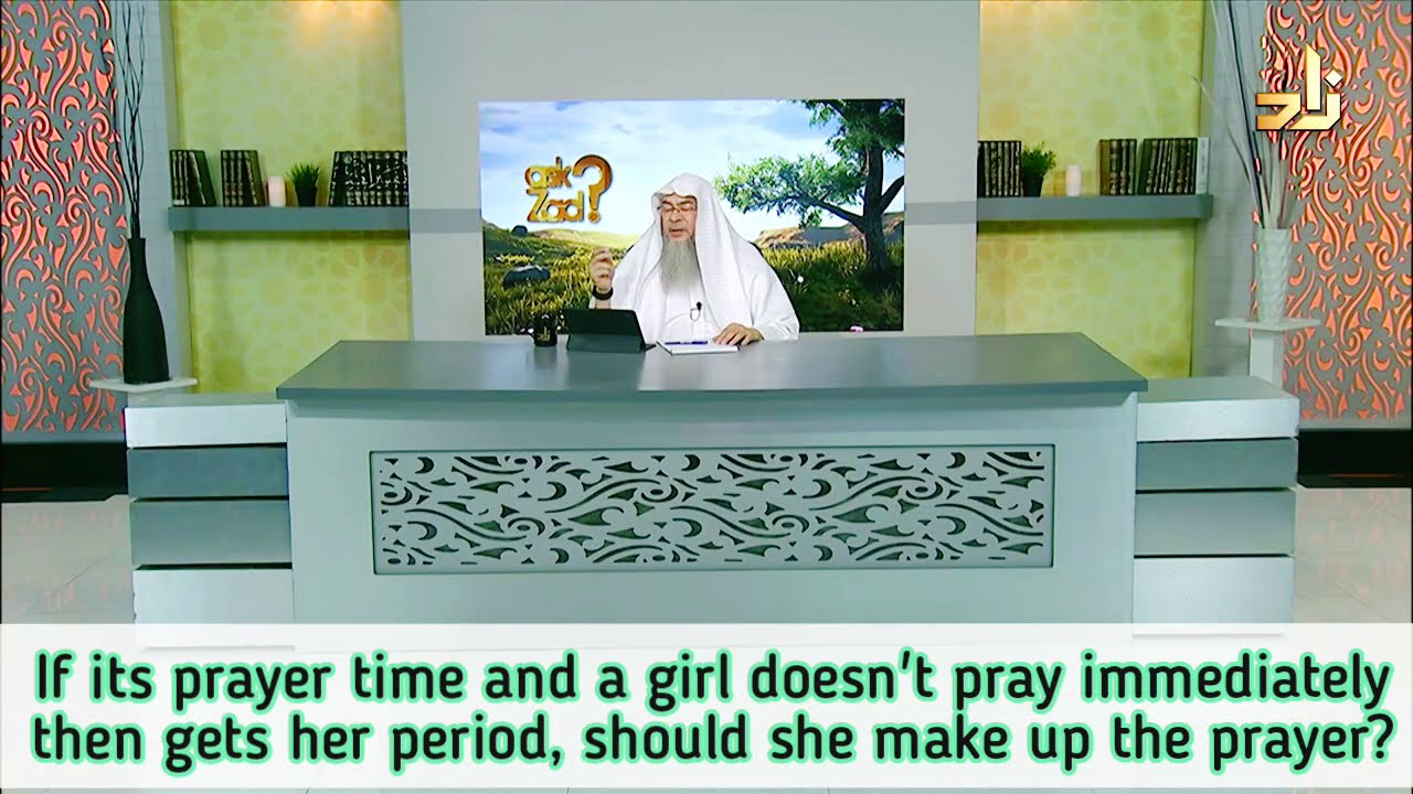 If I delayed praying salah & then got my period, must I pray it after getting pure?- Assim al hakeem