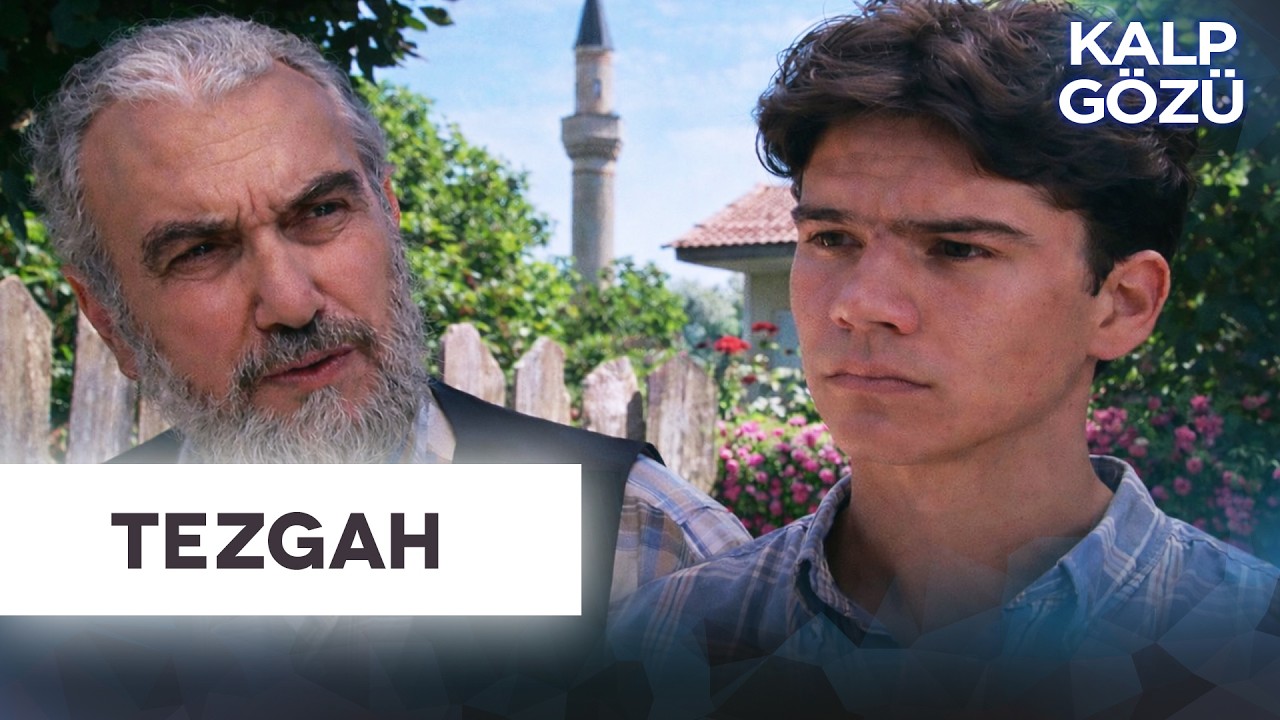 Tezgah - Kalp Gözü Filmleri