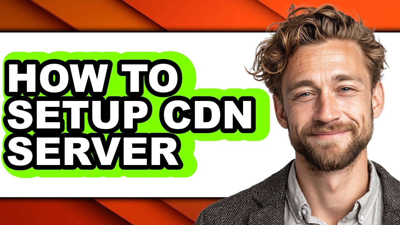 How to Setup Cdn Server - Full Guide