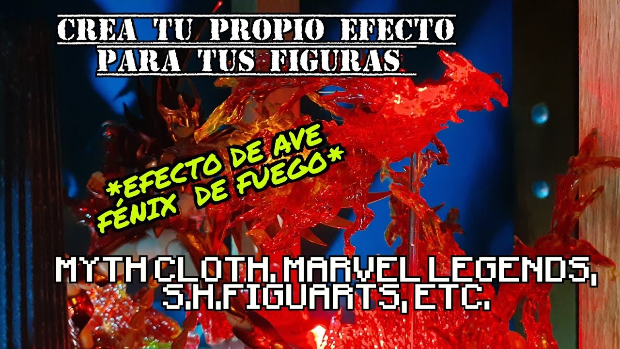 Crea tu propio efecto para tus figuras  *efecto de ave fénix de fuego *