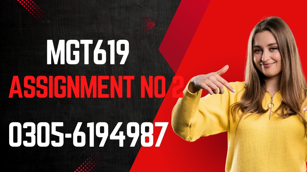 MGT619 Final Project Assignment 02  solution Semester 2026  Proposal for Project