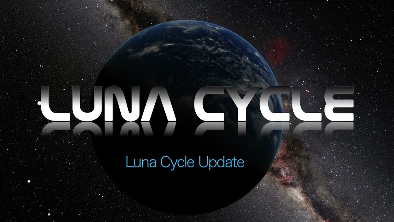 Luna Cycle 2018 Update