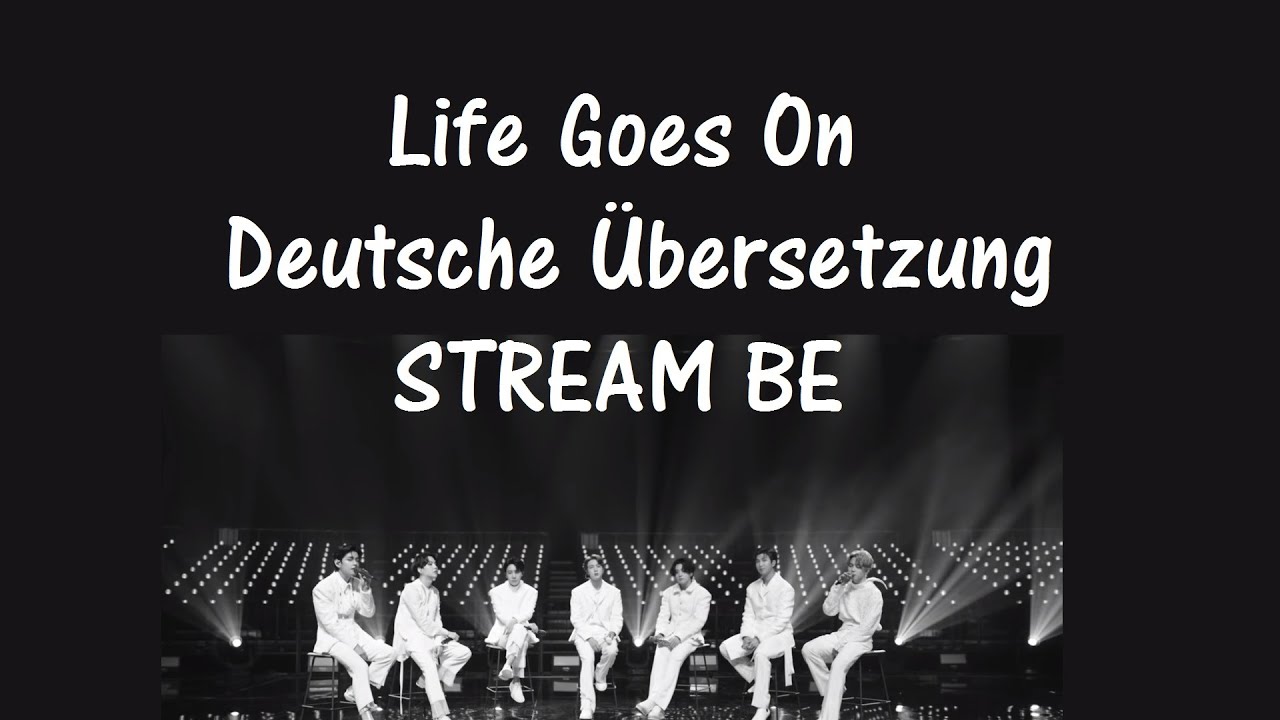 BTS (방탄소년단) | Life Goes On | Deutsche Übersetzung