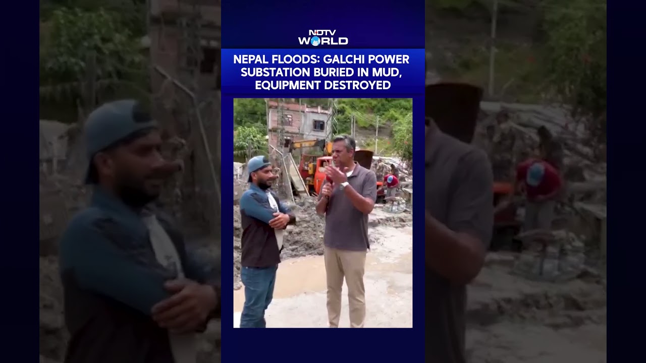 Nepal Flood News Today | Nepal: Galchi Power Substation Buried In Mud, Equipment Destroyed