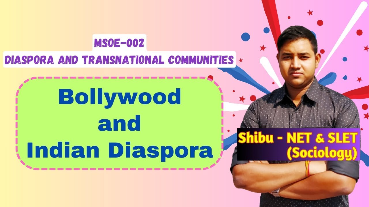 Bollywood and Indian Diaspora | IGNOU MSOE 002 | Diaspora and Transnational Communities