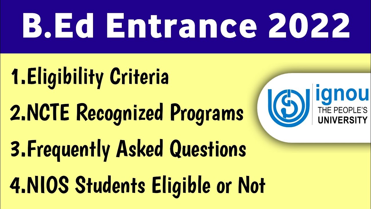 IGNOU B.Ed Entrance 2022 | Ignou Bed Entrance Exam 2022 | ignou bed entrance
