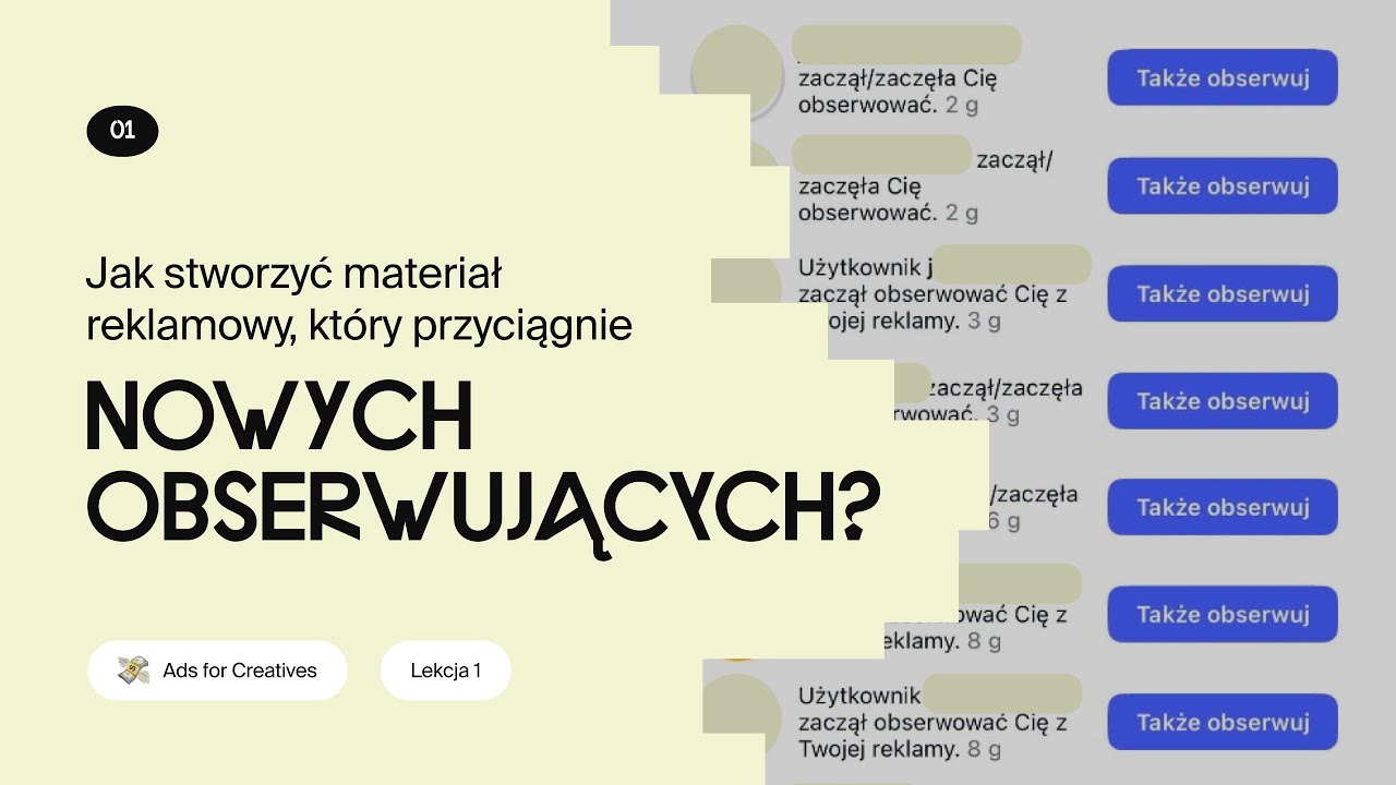💸 Jak stworzyć materiał reklamowy, który przyciągnie nowych obserwujących? | adsforcreatives.pl