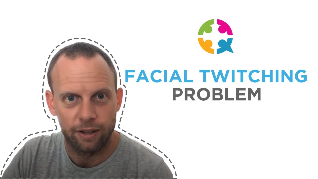 Conquer Your Facial Twitching Problem