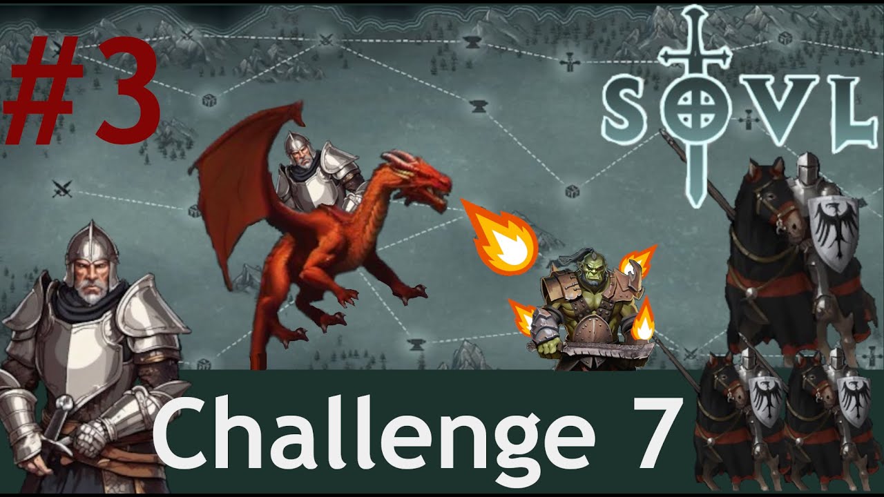 ACT 2 Boss, SOVL! Orcs And Trolls Surround Us, Dragon Rescues Game! Challenge 7, Episode 3.