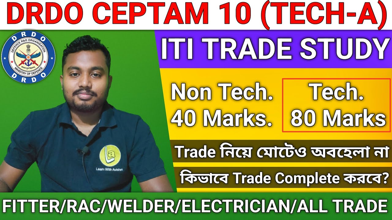 DRDO CEPTAM 10 RECRUITMENT TECH-A | How ITI Students will take Trade Preparation |
