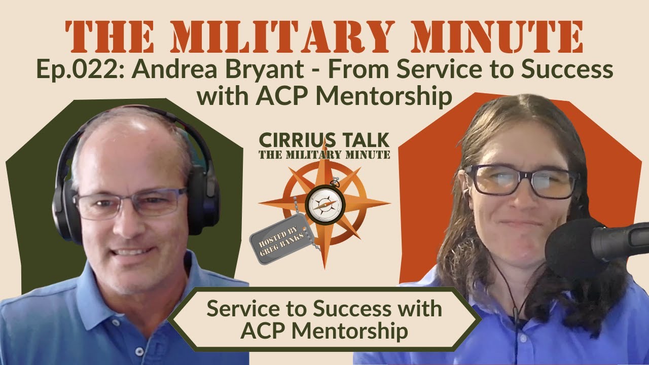 [Ep022] Andrea Bryant   From Service to Success   ACP Mentorship