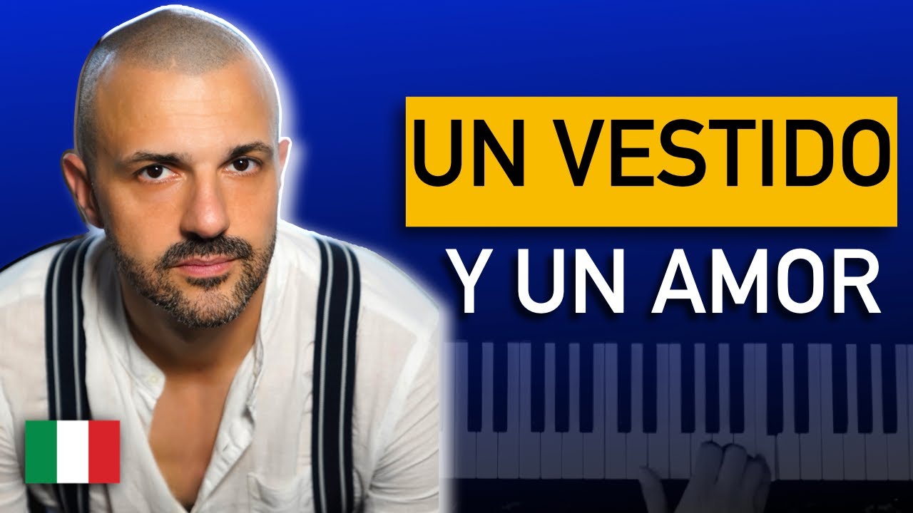 En Italiano 🇮🇹 Un Vestido y Un Amor | Giorgio Elmo | Cover piano @FitoPaezOficial