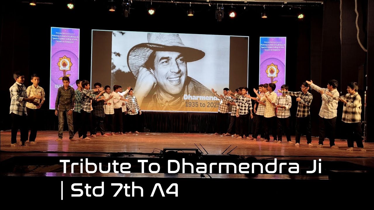 Annual Day Performance | Std 7th A4 | Tribute To Dharmendra Ji  #schoolannualday #schoolevents 