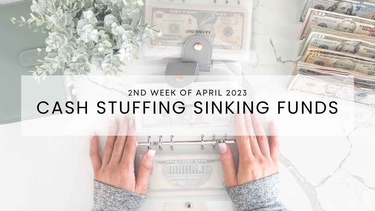 Cash Stuffing | $675 | 2nd Week of April | Sinking Funds and Debt Snowball | Dave Ramsey Inspired