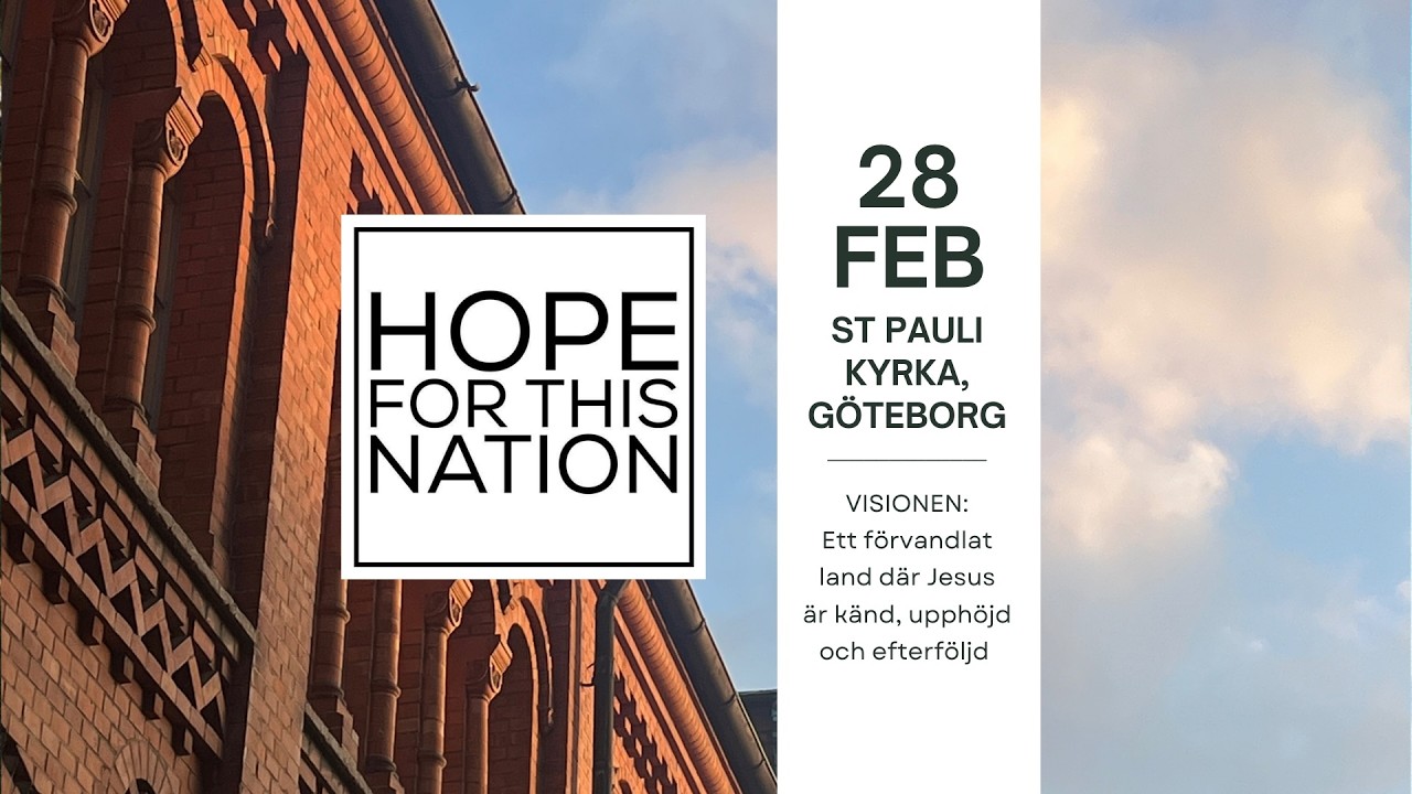 Hope for this nation - G&ouml;teborg 28 februari 2026