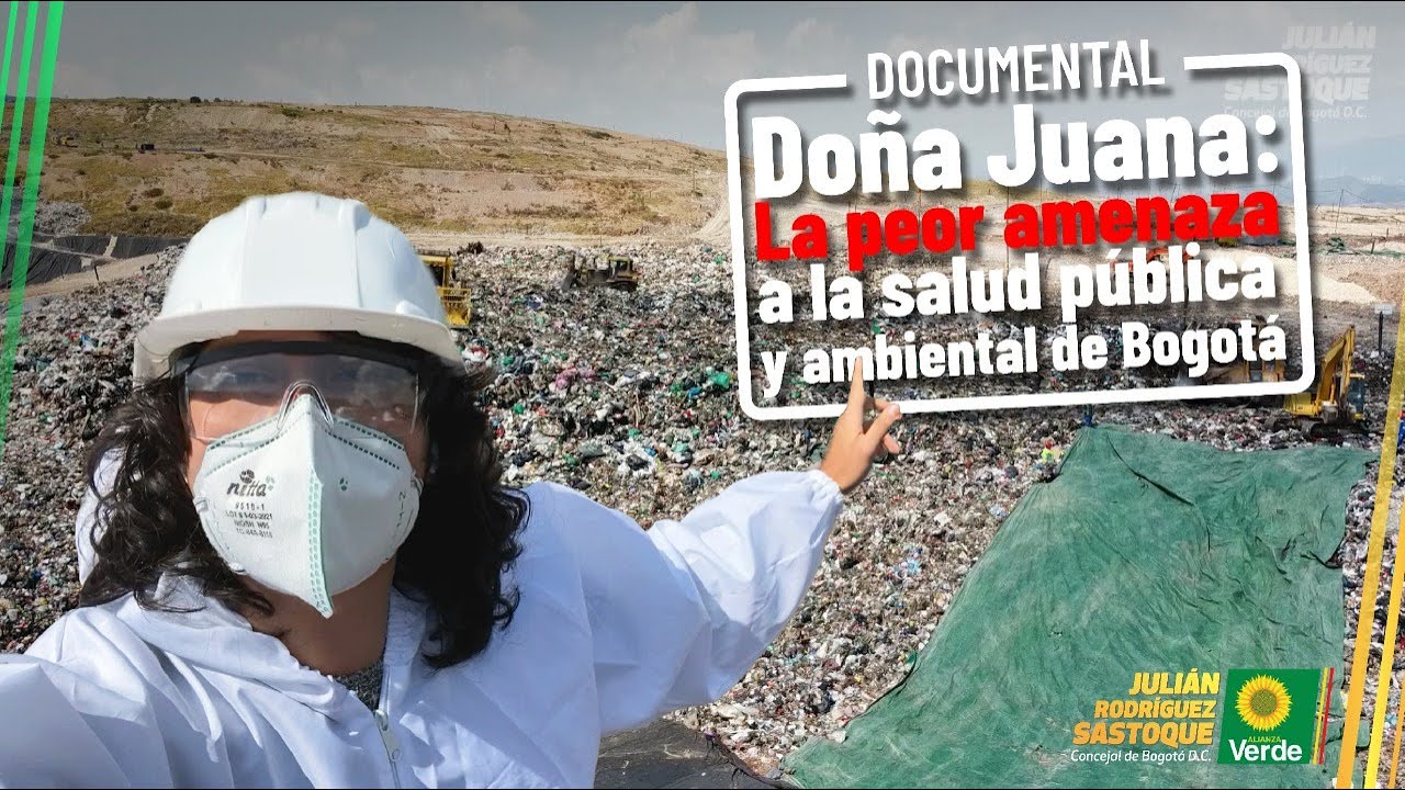 Relleno Doña Juana: la peor amenaza a la salud pública y ambiental de Bogotá