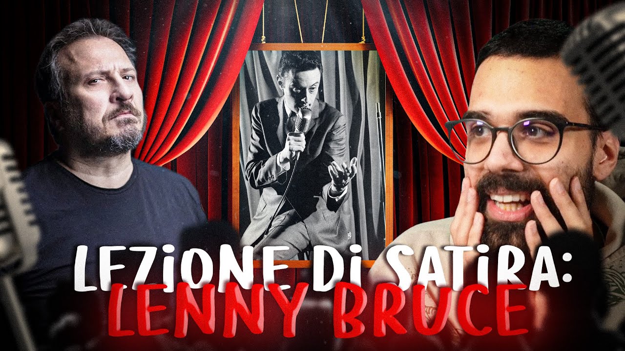 La comicità di LENNY BRUCE | Lezione di Satira con Dario Moccia e Giorgio Montanini