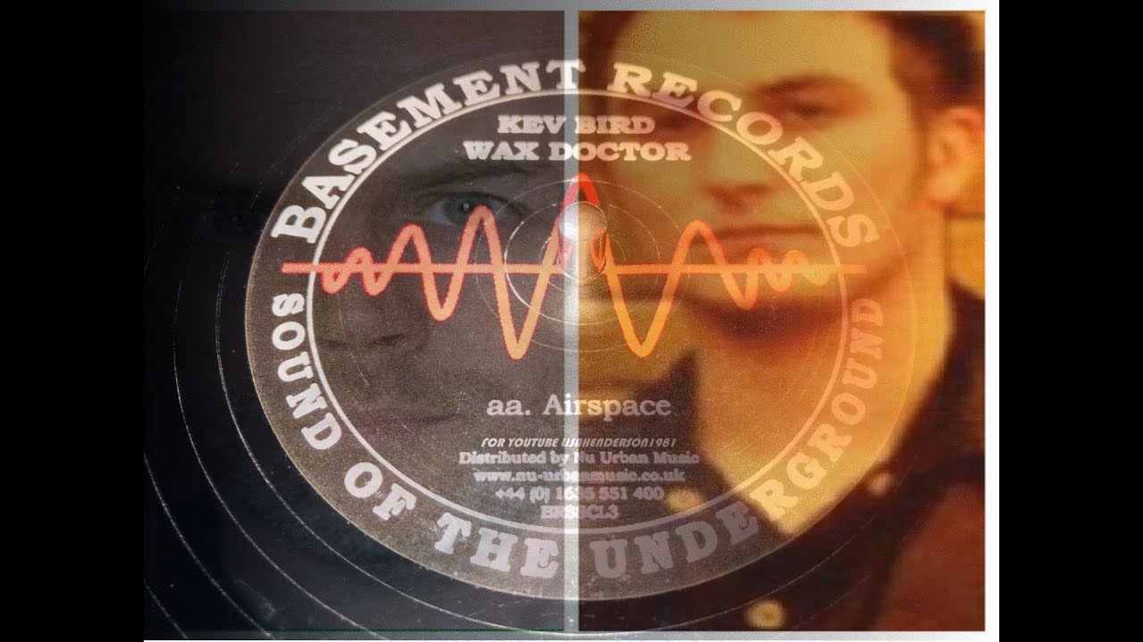KEV BIRD & THE WAX DOCTOR – AIRSPACE – 1992 – BASEMENT RECORDS – CAT BRSS006/BRSSCL3