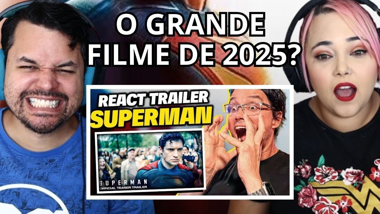 SUPERMAN | TRAILER TEASER OFICIAL - ESTOU IMPRESSIONADO! #einerd‹  REACT ›