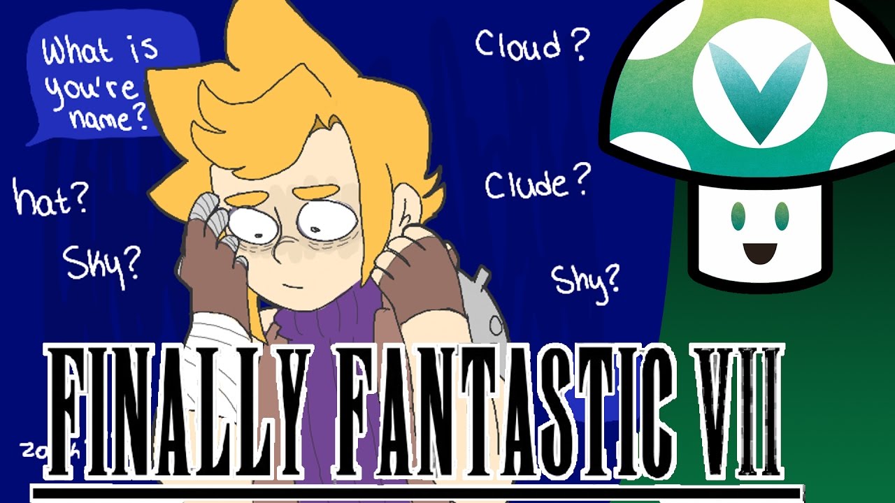 [Vinesauce] Vinny - Finally Fantastic VII