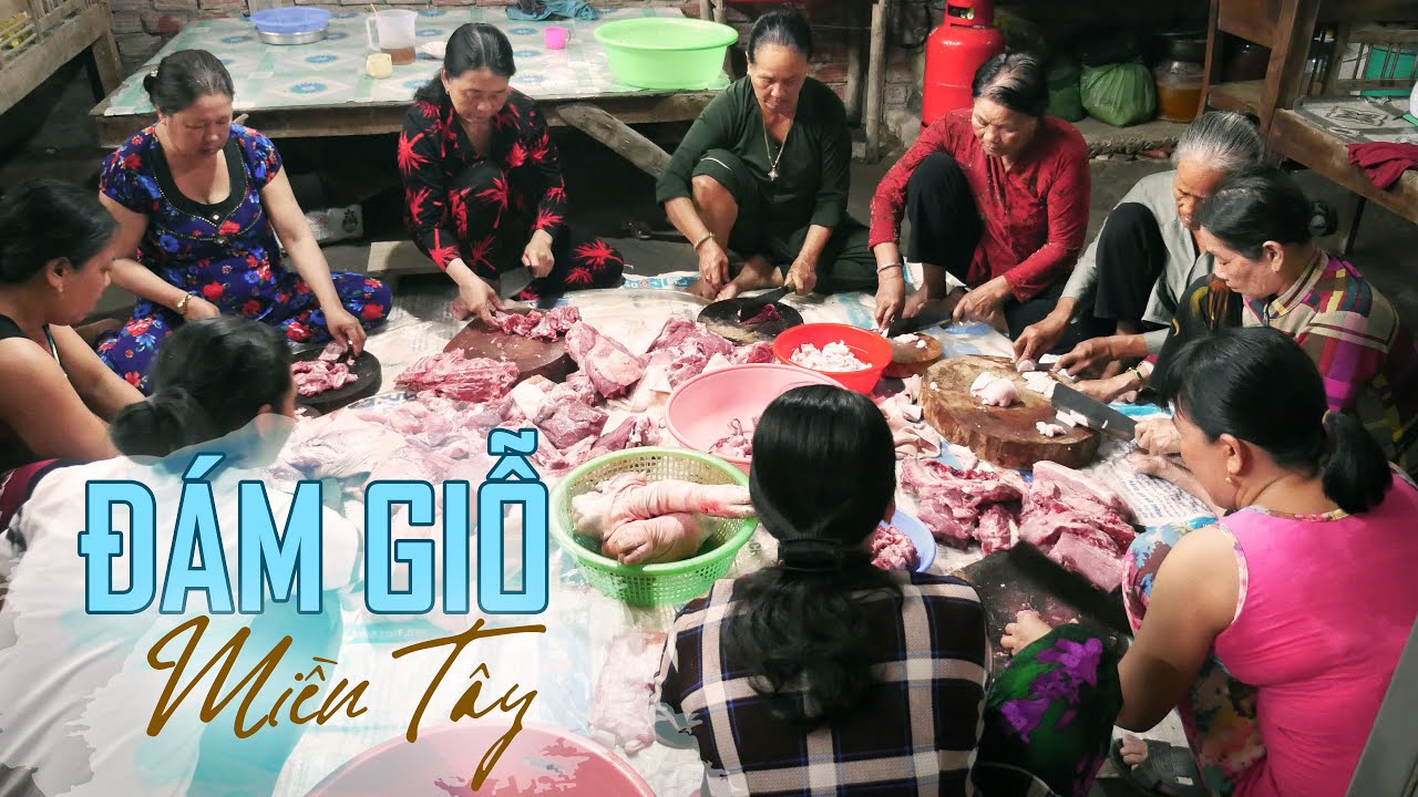 Đám giỗ bên cồn toàn món ngon đãi 03 ngày 03 đêm ở Miền Tây |Feast in VietNam