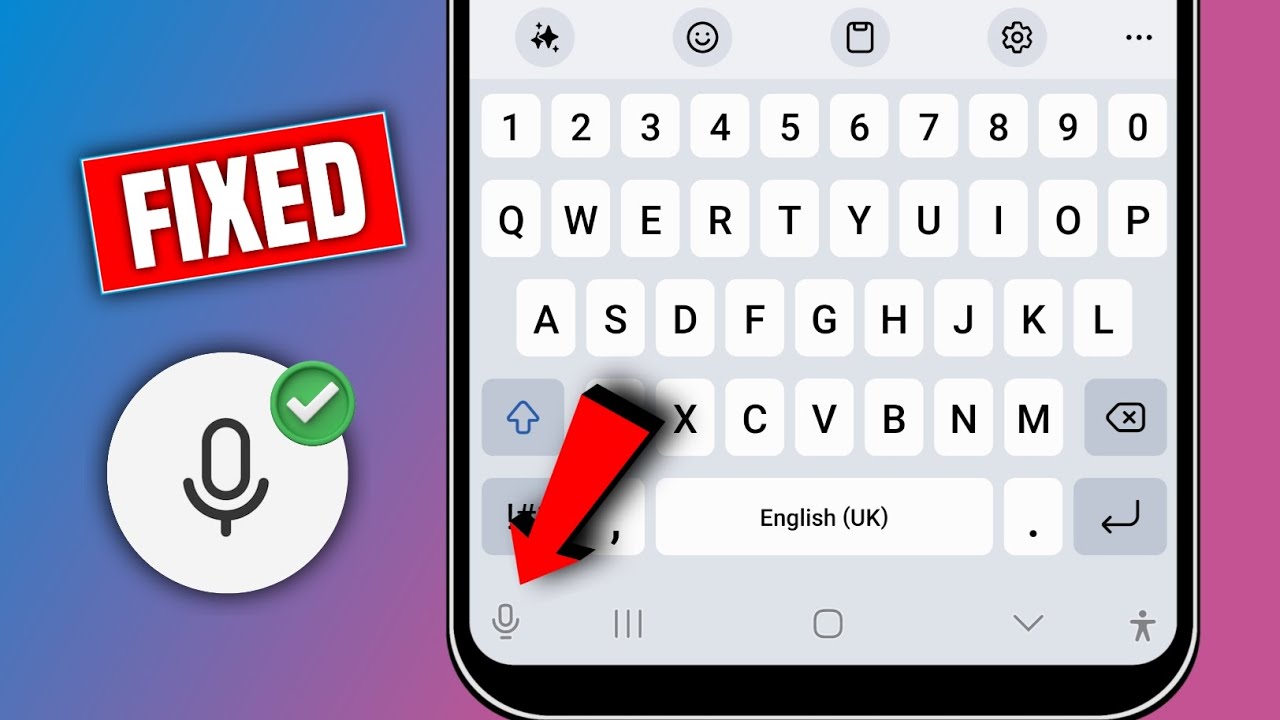 C&oacute;mo arreglar la entrada de voz del micr&oacute;fono faltante en el teclado Samsung Galaxy