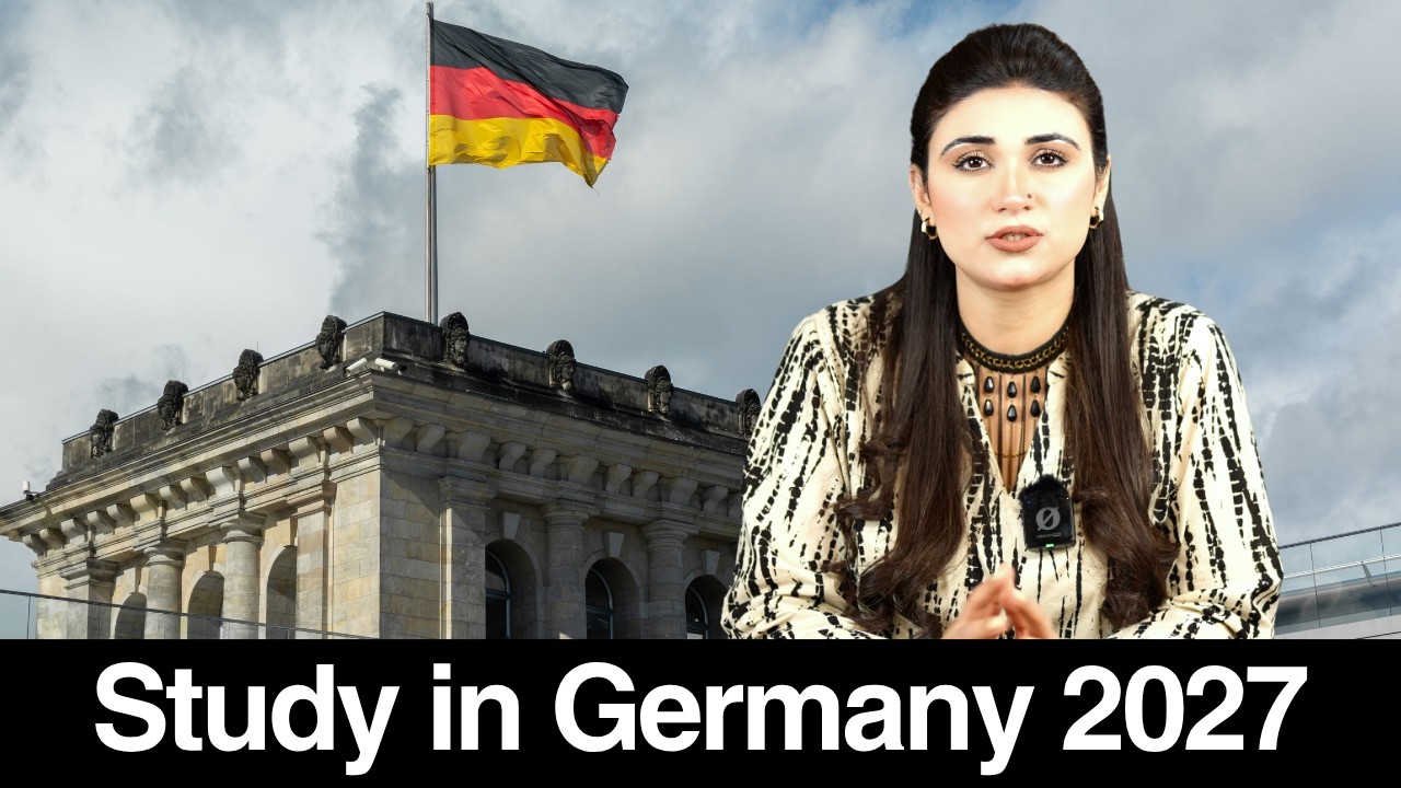 Germany Student Visa 2027: Complete Step-by-Step Guide for Pakistani Students