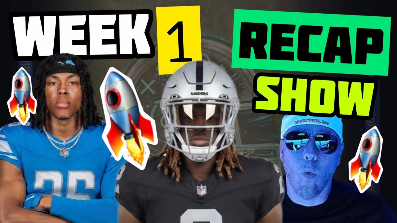 Week 1 Fantasy Football Recap Show.. Gibbs, Jeanty, Bijan, Henry, Lamar