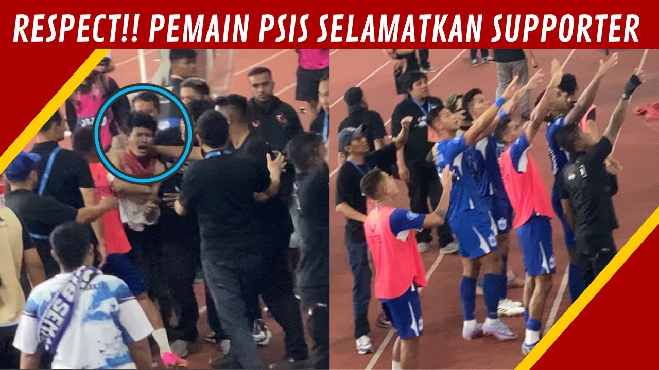 MOMENT PEMAIN PSIS SELAMATKAN SUPPORTER YANG DIK3R0Y*K