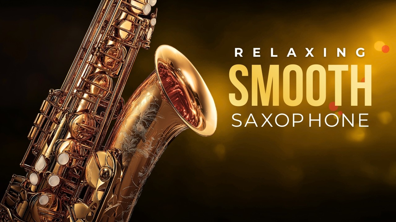 Relaxing Smooth Jazz Saxophone 🎷 Late Night Focus & Work