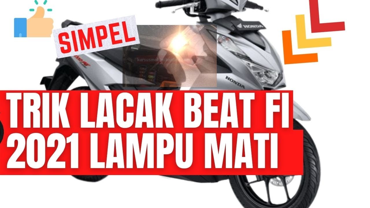 Trik Lacak Kelistrikan Beat FI 2021 Lampu Mati