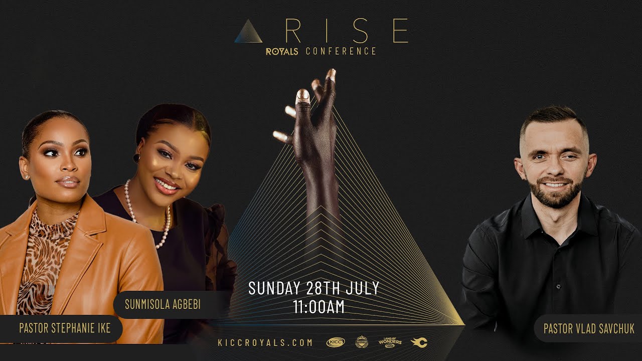 ARISE | KICC Royals Conference | Day 3 | 28-07-2024