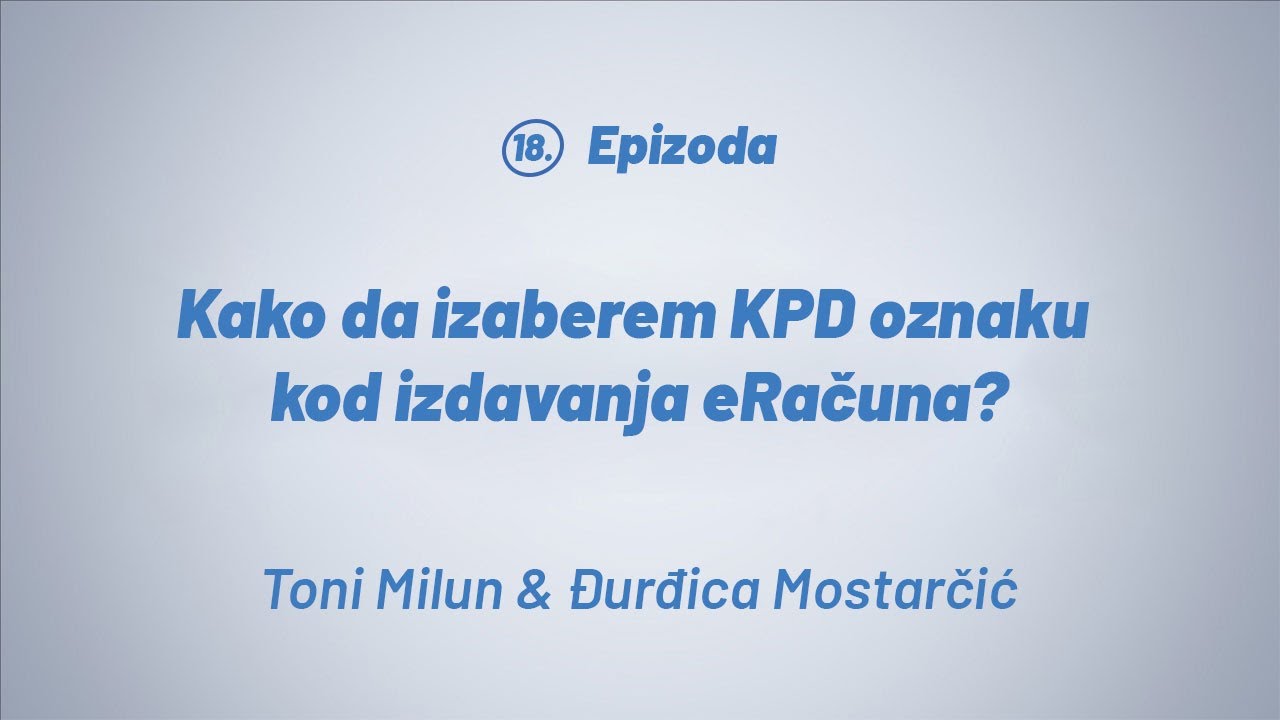 V18 Kako da izaberem KPD oznaku kod izdavanja eRačuna?